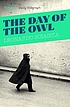 The day of the owl von Leonardo Sciascia