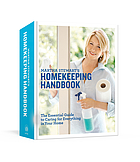 Martha Stewart's homekeeping handbook : the essential guide to caring for eveything in your home.