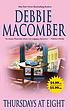 Thursdays at eight 著者： Debbie Macomber