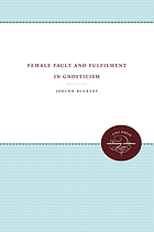 Female fault and fulfillment in Gnosticism