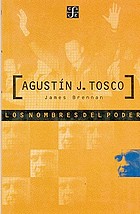 Agustín J. Tosco : por la clase obrera y la liberación nacional