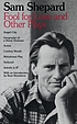Fool for love and other plays 著者：  Sam Shepard 
