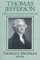 Thomas Jefferson and the politics of nature