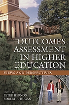 Outcomes assessment in higher education : views and perspectives