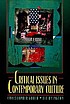 Critical issues in contemporary culture by C  R Gould