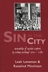 Sin in the city : sexuality and social control... by  Leah Leneman 