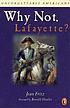 Why not, Lafayette? de Jean Fritz
