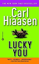 Lucky you