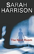 The next room de Sarah Harrison