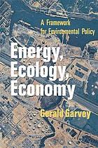 Energy, ecology, economy