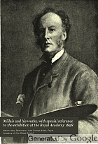 Millais and his works, with special reference to the exhibition at the Royal Academy 1898,