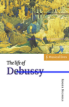 The life of Debussy