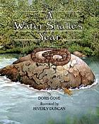 A water snake's year
