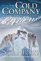 Cold company : an Alaska mystery