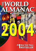 The World almanac and book of facts, 2004.