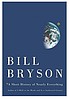 A short history of nearly everything by Bill Bryson