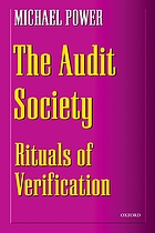 The audit society : rituals of verification