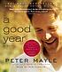 A good year von Peter Mayle