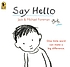 Say hello 著者：  Jack Foreman 