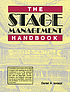 The stage management handbook by Daniel A Ionazzi