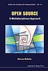 Open source : a multidisciplinary approach 著者：  Moreno Muffatto 