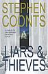 Liars & thieves