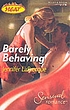 Barely behaving von Jennifer LaBrecque