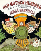Old mother Hubbard and her wonderful dog