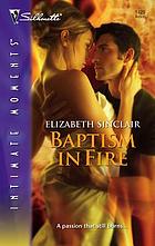 Baptism in fire