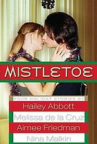 Mistletoe por Aimee Friedman