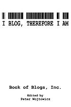 I blog, therefore I am