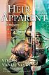 Heir apparent 著者： Vivian Vande Velde