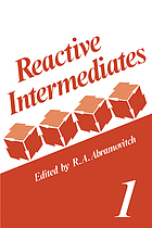 Reactive intermediates. Vol. 3