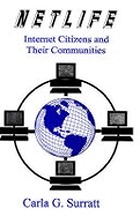 Netlife : Internet citizens and their communities.