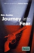 Journey into fear. by Eric Ambler