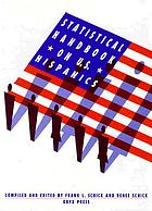 Statistical handbook on U.S. Hispanics
