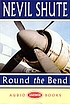 Round the bend de Nevil Shute