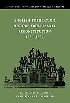 English population history from family reconstitution : 1580 - 1837