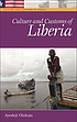 Culture and customs of Liberia von Ayodeji Olukoju