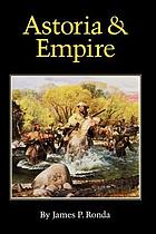 Astoria & empire