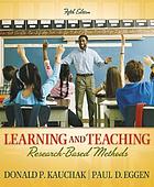 Learning and teaching : research-based methods