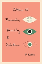 Letters to friends, family, and editors