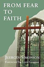 From fear to faith