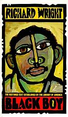 Black boy : (American hunger) : a record of childhood and youth