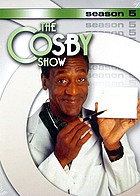 The Cosby show. / Season 5