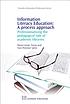 Information literacy education : a process approach... 著者：  Maria-Carme Torras 