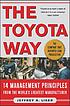 The Toyota way : 14 management principles from... de Jeffrey K Liker