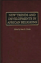 New trends and developments in African religions