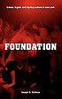 Foundation : b-boys, b-girls, and hip-hop culture in New York