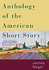 Anthology of the American short story by James Nagel